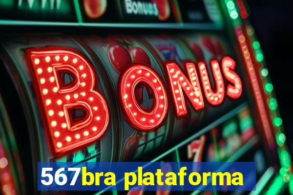 567bra plataforma